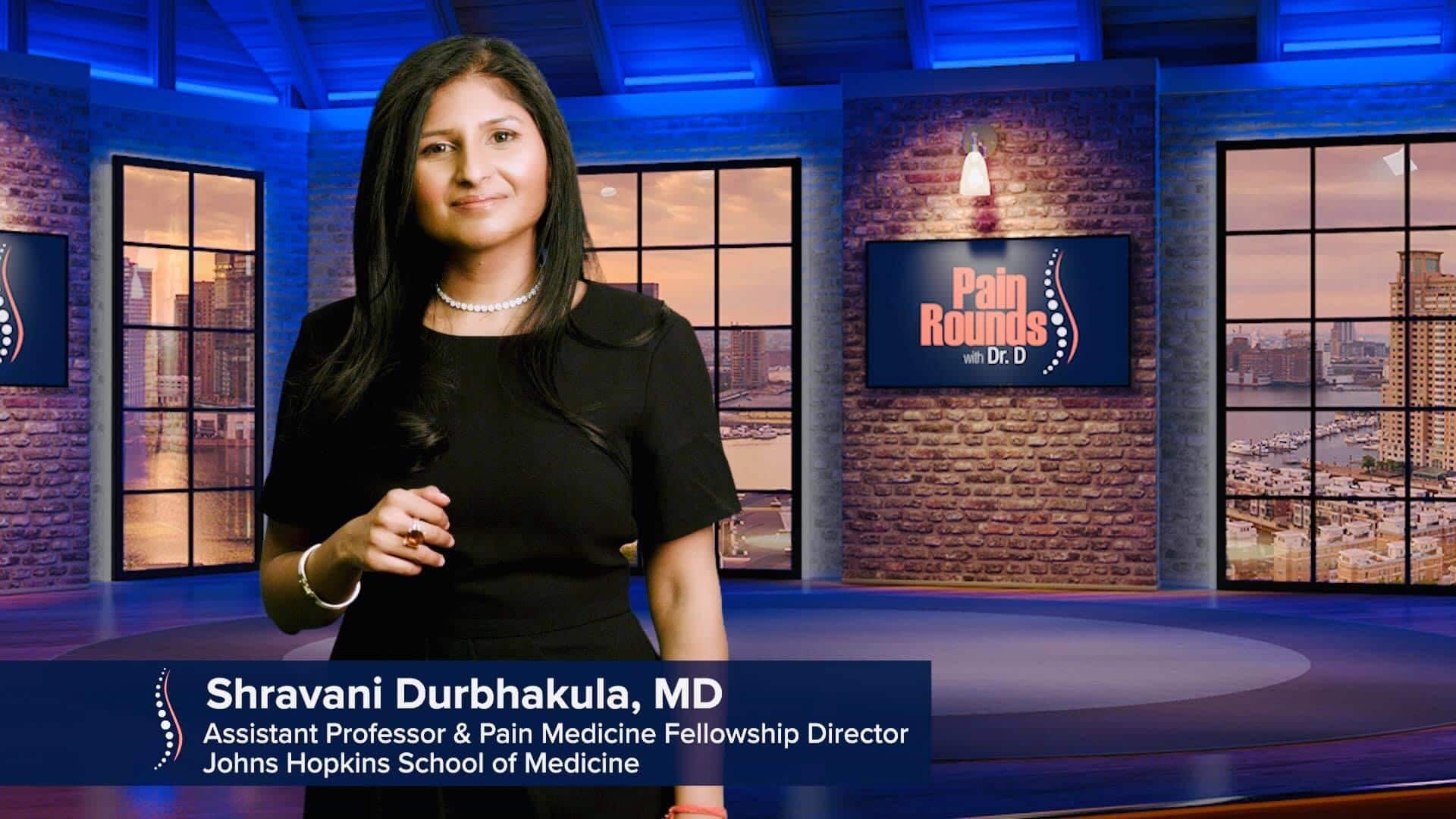 Dr. Shravani Durbhakula Pain Rounds